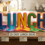 25 Easy Lunch Ideas for Work Healthy, Quick, and Delicious Meals